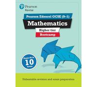 Pearson REVISE Edexcel GCSE Maths Bootcamp Higher: for home learning, 2025 and 2026 assessments and exams