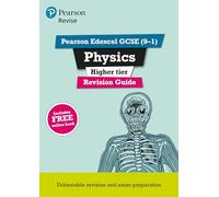 Pearson Education – REVISE Edexcel GCSE Physics (Higher): Guía de repaso online 2025-26