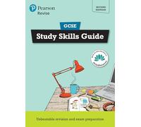 Pearson REVISE GCSE Study Skills Guide - for 2025, 2026 exams: Course companion