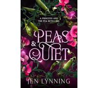 Peas & Quiet: A Cozy Princess and the Pea Retelling