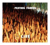 Peatbog Faeries - Live