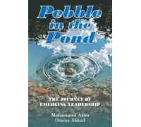 Pebble in the Pond: The Journey of Emerging Leadership
