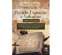 Pecado Expiação E Salvação Como Processo (ebook)