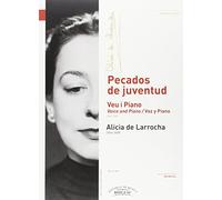 Pecados de Juventud: Voz y Piano