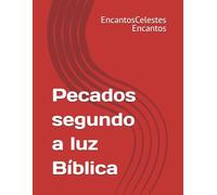 Pecados segundo a luz Bíblica