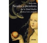 Pecados Y Pecadores De La Edad Media