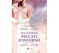Peccati d'inverno. Wallflowers (Vol. 3) (Narrativa)