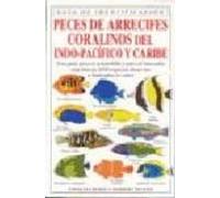 Peces De Arrecifes Coralinos: Del Indo-pacifico Y Caribe