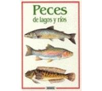 PECES DE LAGOS Y RIOS (SIN COLECCION)