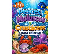 Peces moluscos y crustáceos para colorear