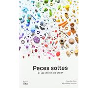 Peces soltes: El joc infinit de crear (Educación)