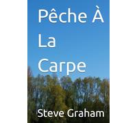 Pêche À La Carpe