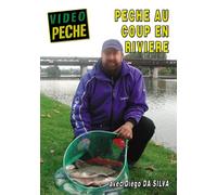 Pêche au coup en rivière avec Diégo Da Silva [Francia] [DVD]