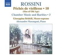 Bridelli, Giuseppina; Marangoni, Alessandro - Opere Per Pianoforte (Integrale), Vol.10 Peches De Vieillesse