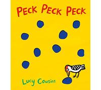 Peck Peck Peck: 1: From the creator of Maisy - an interactive funny rhyming board book for babies and toddlers about a woodpecker, with holes on every page