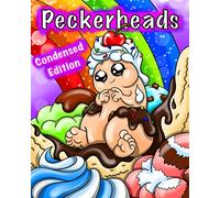 Peckerheads (Condensed Edition): Cute Penis Coloring Book for Adults