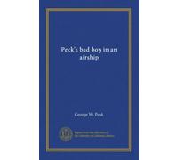 Peck's bad boy in an airship