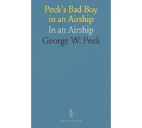 Peck's Bad Boy in an Airship: In an Airship