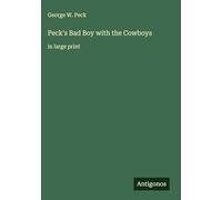 Peck's Bad Boy with the Cowboys: in large print