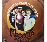 Pecore Nere Le - Il Nostro Punto Di Vista [Vinilo]