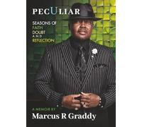 Peculiar: Seasons of Faith, Doubt, and Reflection