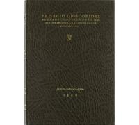 Pedacio Dioscorides Anazarbeo (FASCIMILES)