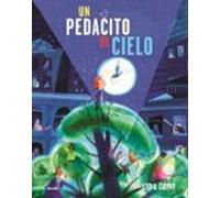 Un pedacito de cielo (INFANTIL)