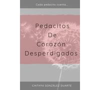Pedacitos De Corazón Desperdigados