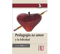 Pedagogía del amor y la felicidad