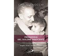 Pedagogia del dolore innocente (Nuovi fermenti)