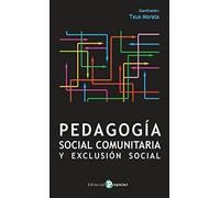 Pedagogía Social Comunitaria y Exclusión Social (PROMOCIÓN CULTURAL)