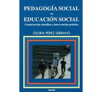 Pedagogía Social: Construcción científica e intervención práctica: 95 (Educación Hoy Estudios)