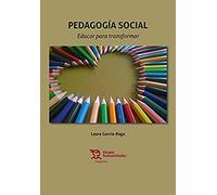 Pedagogía social. Educar para transformar (Márgenes)
