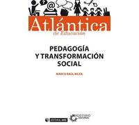 Pedagogía y transformación social: 28 (Atlántica)
