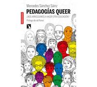 Pedagogías queer: ¿Nos arriesgamos a hacer otra educación?: 739 (Mayor)
