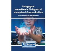 Pedagogical Innovations in AI-Supported Intercultural Communications