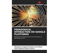 PEDAGOGICAL INTERACTION ON GOOGLE PLATFORMS: Reading and writing practices in the final years of elementary school