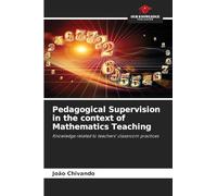 Pedagogical Supervision in the context of Mathematics Teaching: Knowledge related to teachers' classroom practices