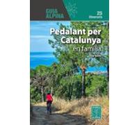 Pedalant per Catalunya en família