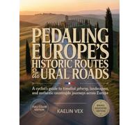 PEDALING EUROPE’S HISTORIC ROUTES AND RURAL ROADS: A Cyclist’s Guide to Timeless Pathways, Cultural Landscapes, and Authentic Countryside Journeys Across Europe