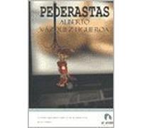 Pederastas de ALBERTO VAZQUEZ-FIGUEROA (1 nov 2007) Tapa blanda