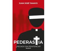 Pederastia; ¿Pecado sin penitencia?