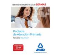 Pediatra de Atención Primaria del Servicio Madrileño de Salud. Volumen 1