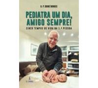 Pediatra Um Dia Amigo Sempre