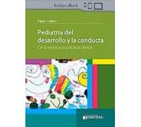 Pediatría Del Desarrollo Y La Conducta. De La Teoría A La Práctica Clí