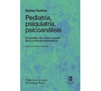 Pediatria Psiquiatria Psicoanalisis