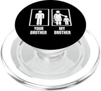 Pediatric Doctor Your Brother My Brother Funny Pediatra PopSockets PopGrip para MagSafe