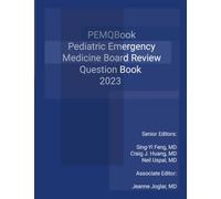 Pediatric Emergency Medicine Question Review Book 2023