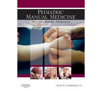 Pediatric Manual Medicine: An Osteopathic Approach