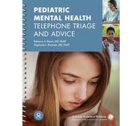 Pediatric Mental Health Telephone Triage and Advice